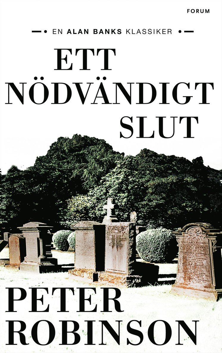 Peter Robinson - Ett nödvändigt slut, E-bok