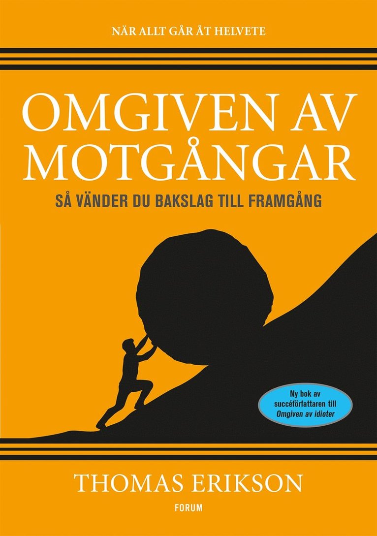 Thomas Erikson - Omgiven av motgångar, E-bok