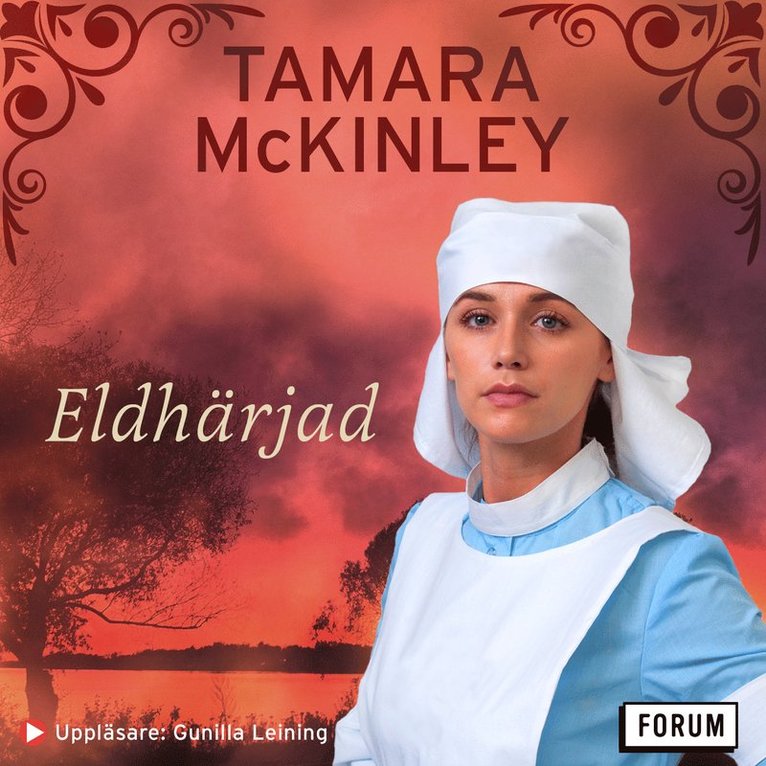 Tamara McKinley - Eldhärjad, Ljudbok