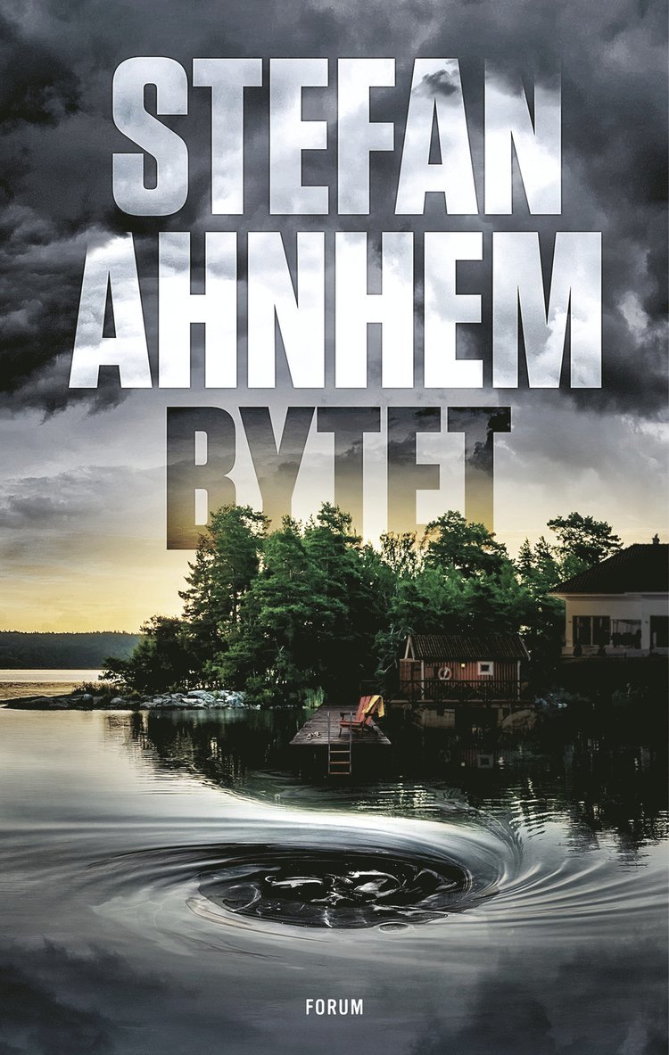 Stefan Ahnhem - Bytet, E-bok
