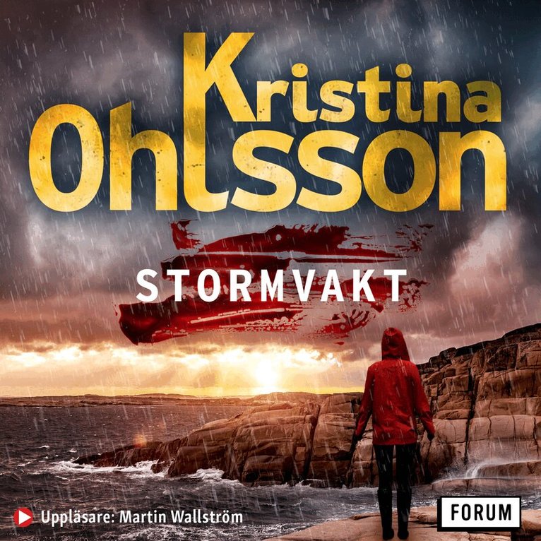 Kristina Ohlsson - Stormvakt, Ljudbok