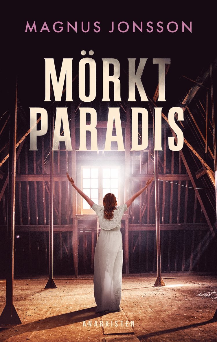 Magnus Jonsson - Mörkt paradis, E-bok