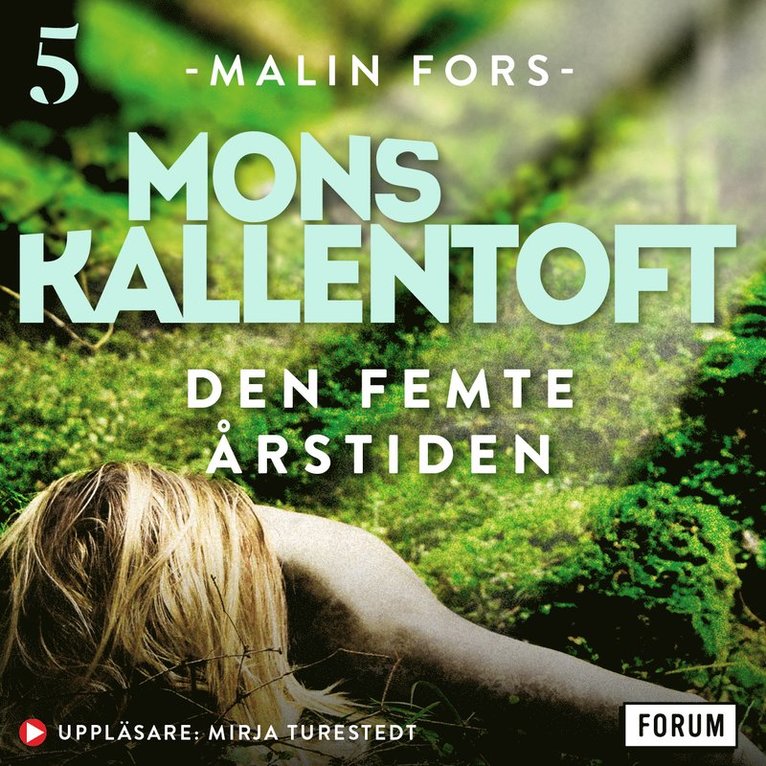 Mons Kallentoft - Den femte årstiden, Ljudbok