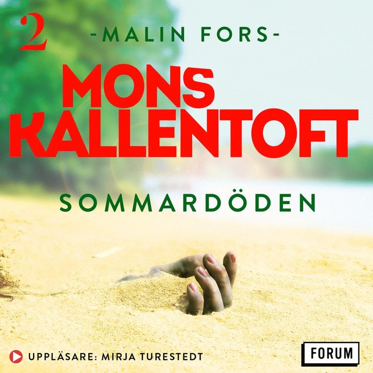 Mons Kallentoft - Sommardöden, Ljudbok