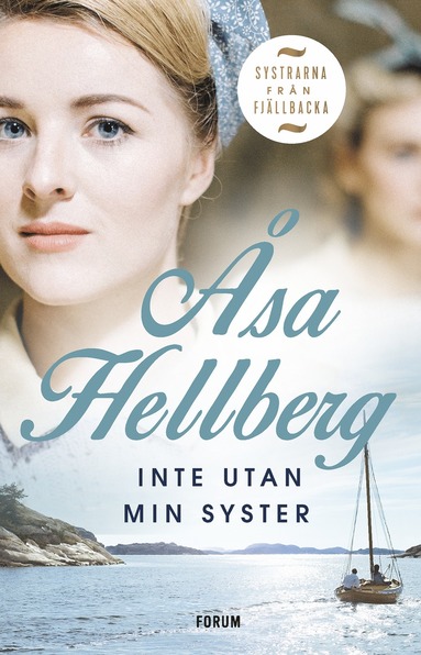 Åsa Hellberg Inte utan min syster