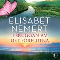 I skuggan av det frflutna