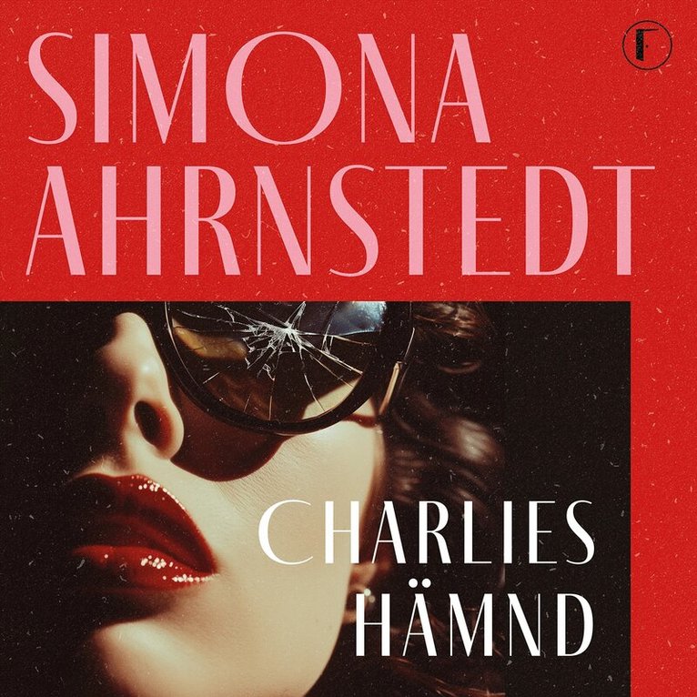 Simona Ahrnstedt - Charlies hämnd, Ljudbok