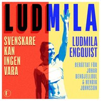 Ludmila - Svenskare kan ingen vara