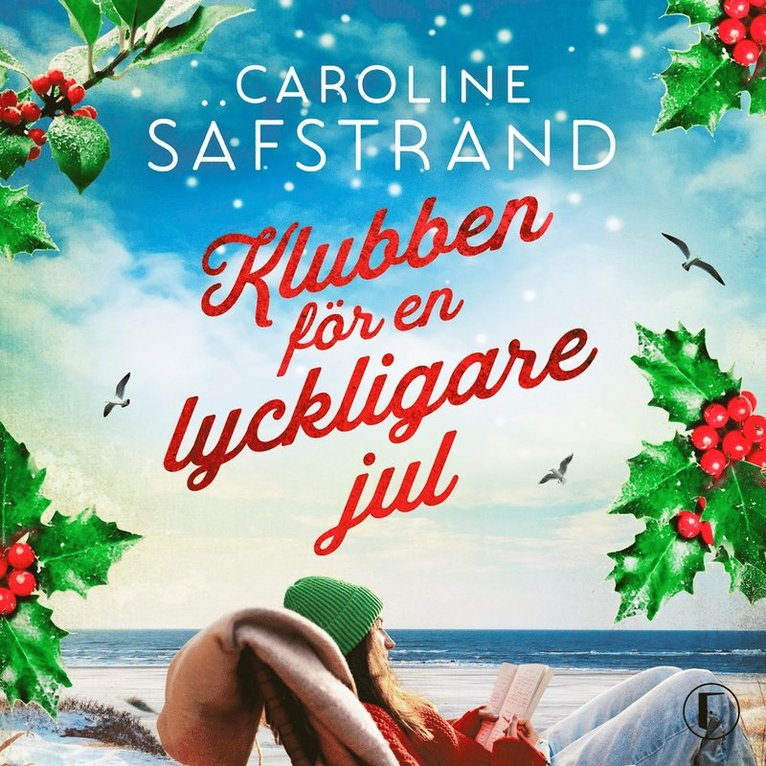 Caroline Säfstrand - Klubben för en lyckligare jul, Ljudbok