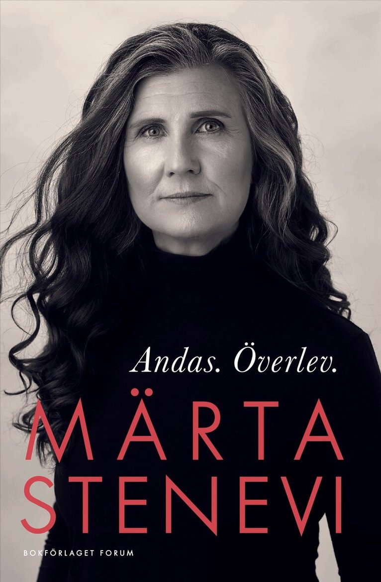 Märta Stenevi - Andas. Överlev., E-bok