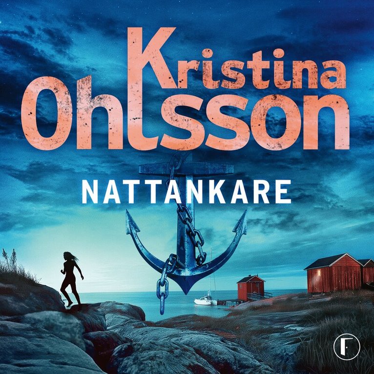 Kristina Ohlsson - Nattankare, Ljudbok