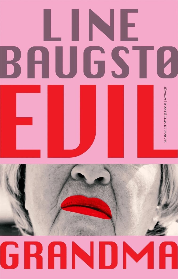 Line Baugstø - Evil grandma, E-bok