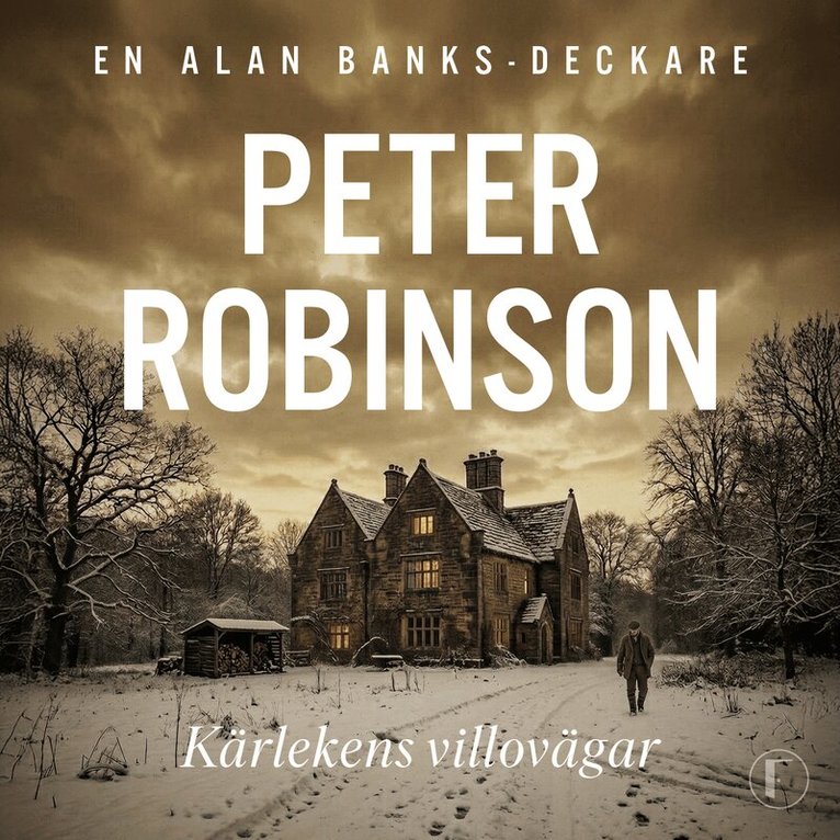 Peter Robinson - Kärlekens villovägar, Ljudbok