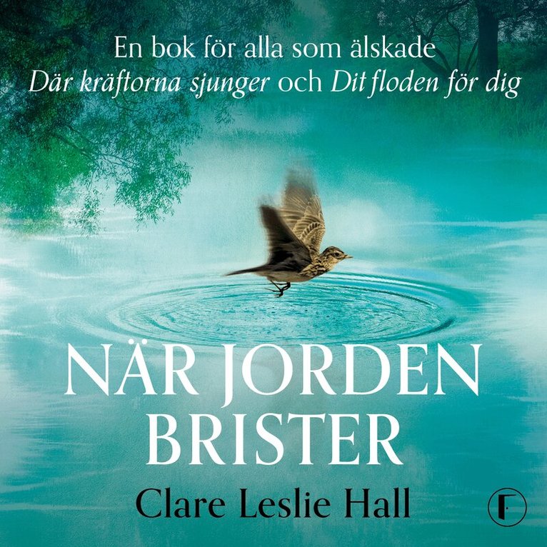 Clare Leslie Hall - När jorden brister, Ljudbok
