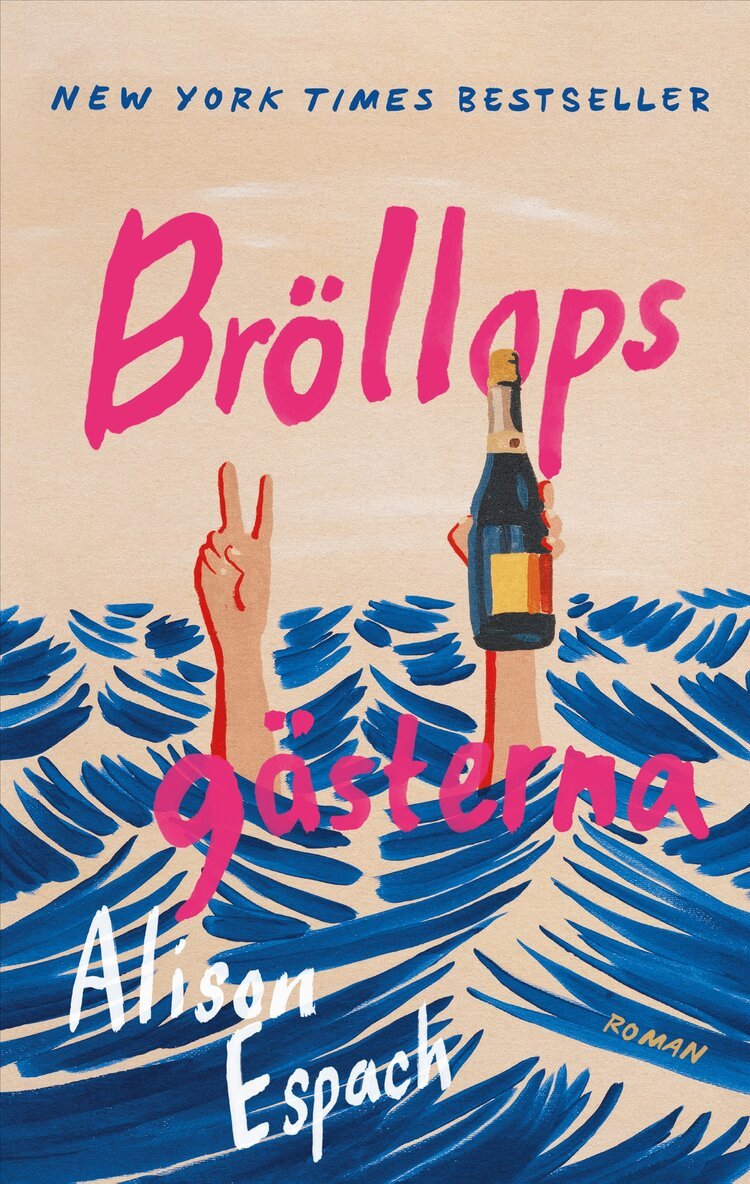 Alison Espach - Bröllopsgästerna, E-bok