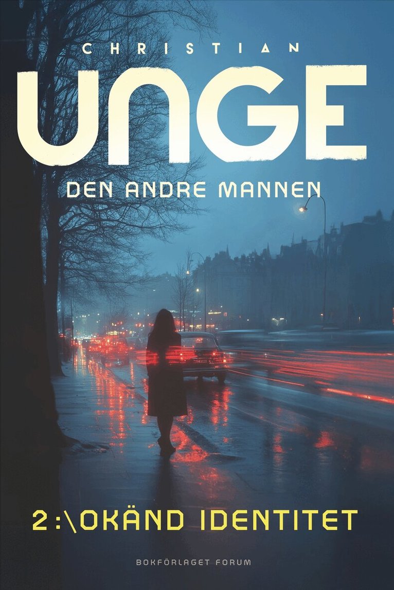 Christian Unge - Den andre mannen, E-bok