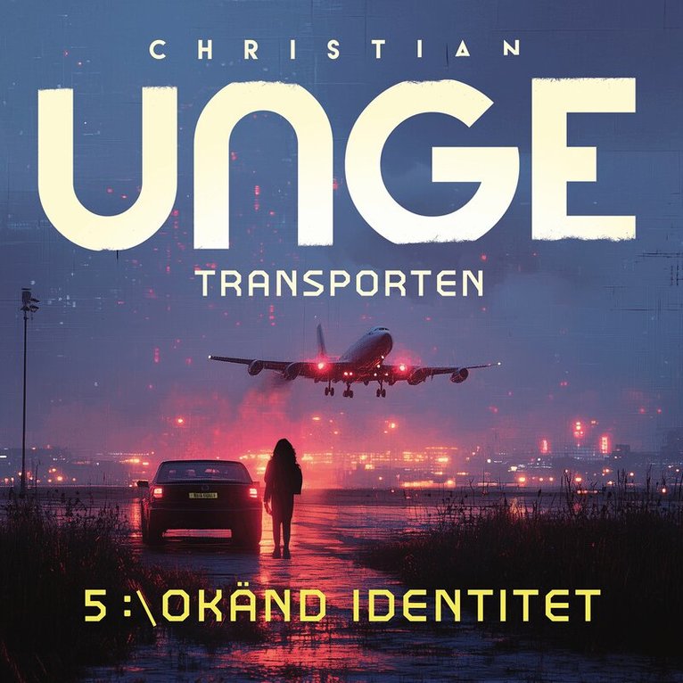 Christian Unge - Transporten, Ljudbok