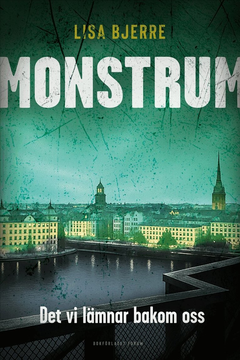 Lisa Bjerre - Det vi lämnar bakom oss, E-bok