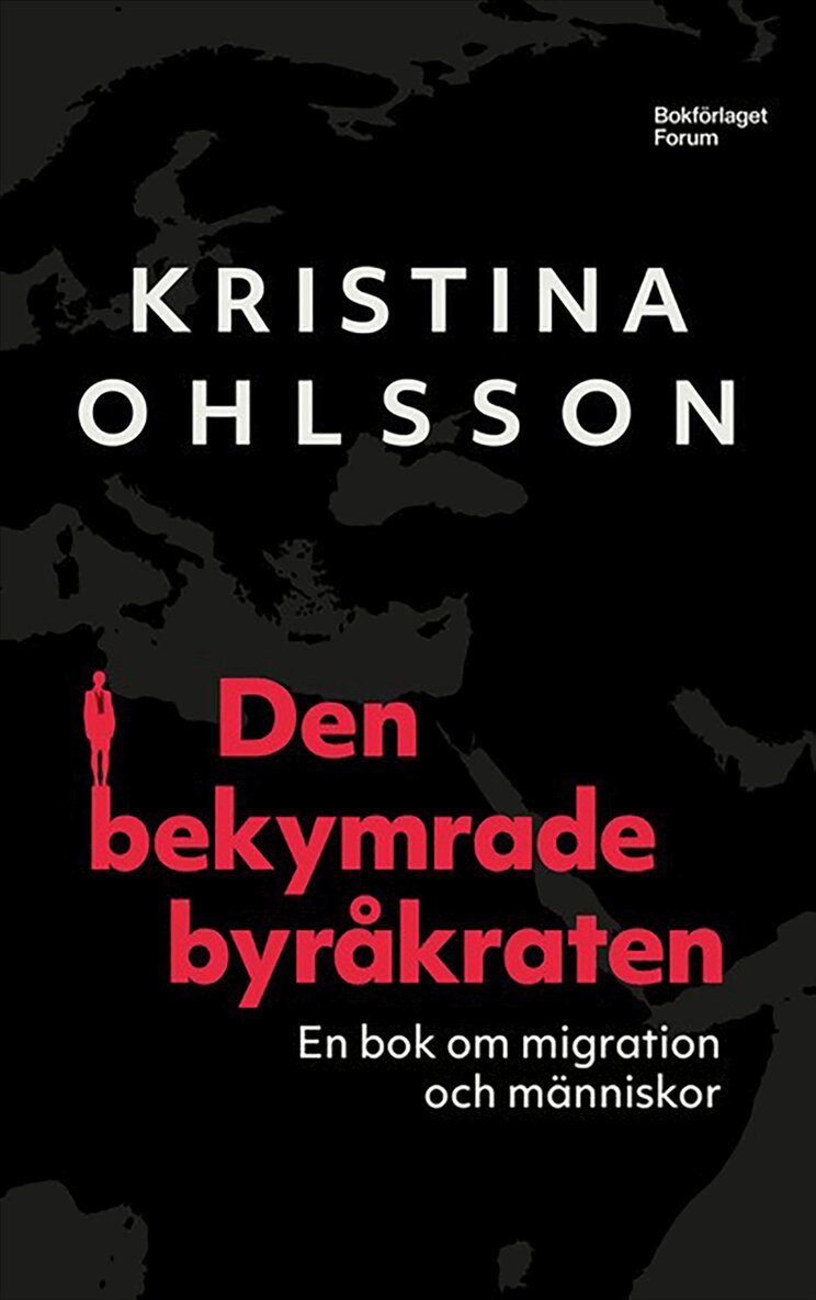 Kristina Ohlsson - Den bekymrade byråkraten : en bok om migration och människor, E-bok