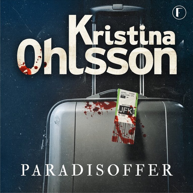 Kristina Ohlsson - Paradisoffer, Ljudbok