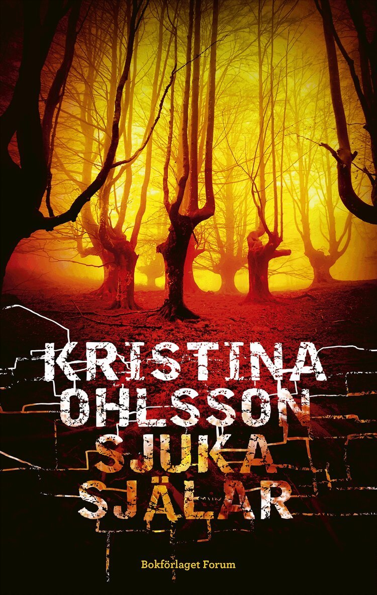 Kristina Ohlsson - Sjuka själar, Häftad
