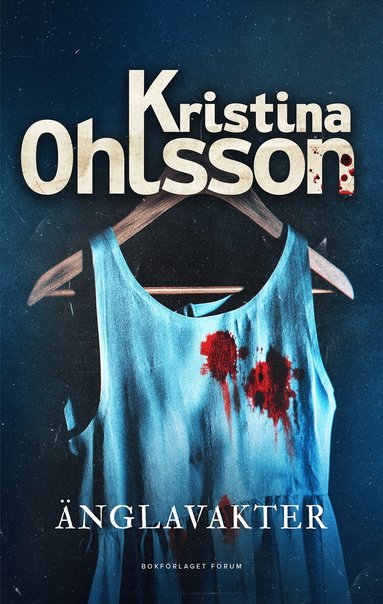 Kristina Ohlsson - Änglavakter, Häftad