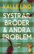 Systrar, brder och andra problem