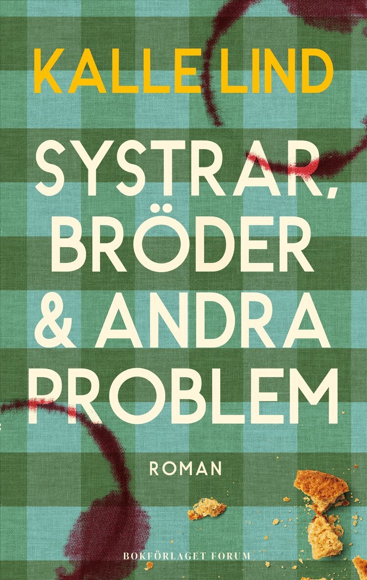 Kalle Lind - Systrar, bröder och andra problem, E-bok