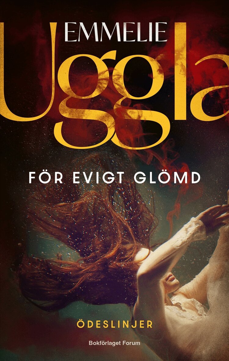 Emmelie Uggla - För evigt glömd, E-bok