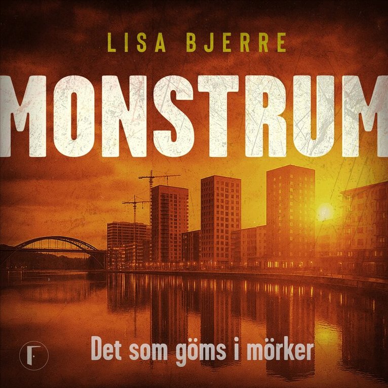 Lisa Bjerre - Det som göms i mörker, Ljudbok