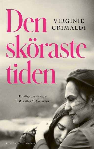 Virginie Grimaldi - Den sköraste tiden, Inbunden
