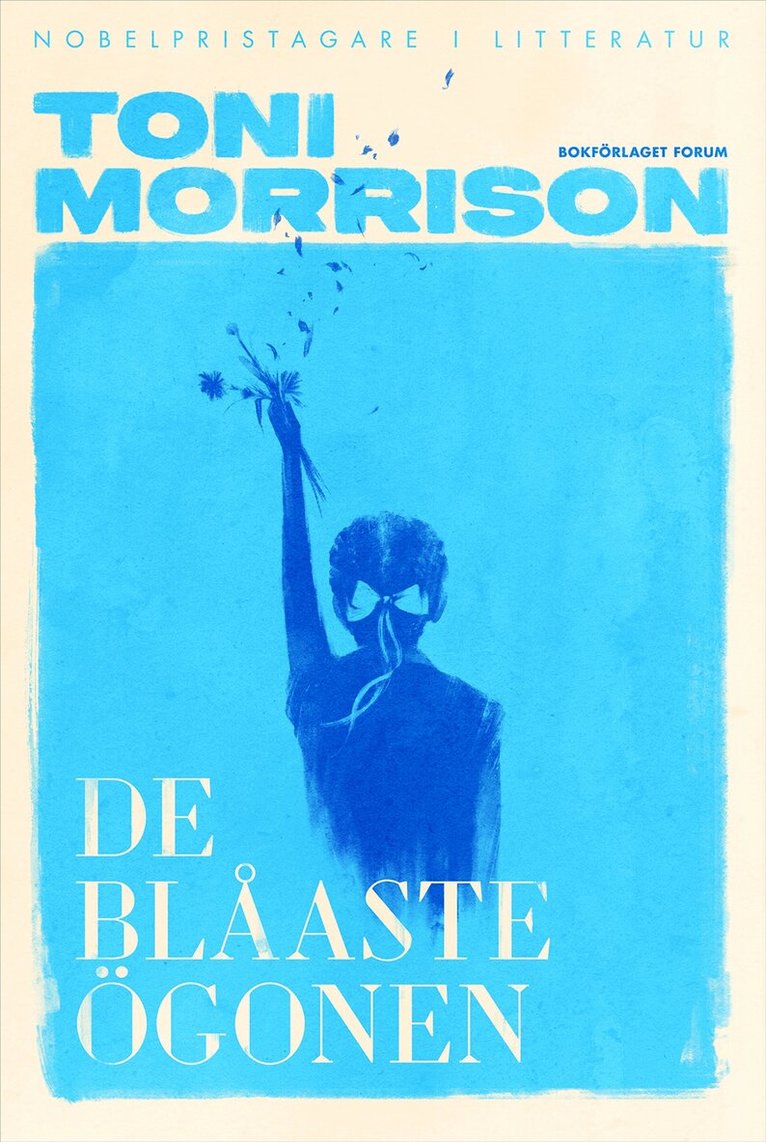 Toni Morrison - De blåaste ögonen, Inbunden