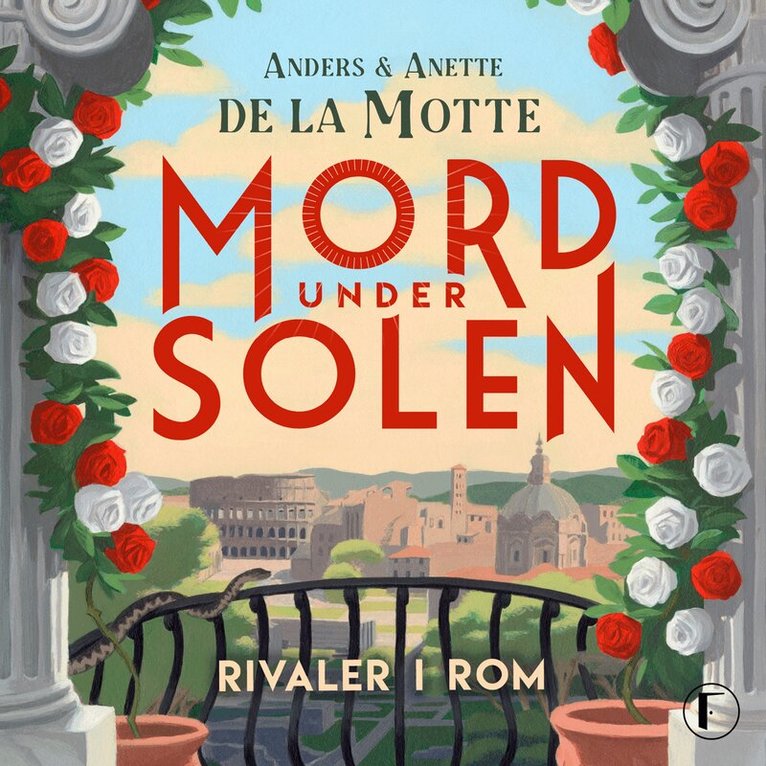 Anders de la Motte, Anette de la Motte - Rivaler i Rom, Ljudbok
