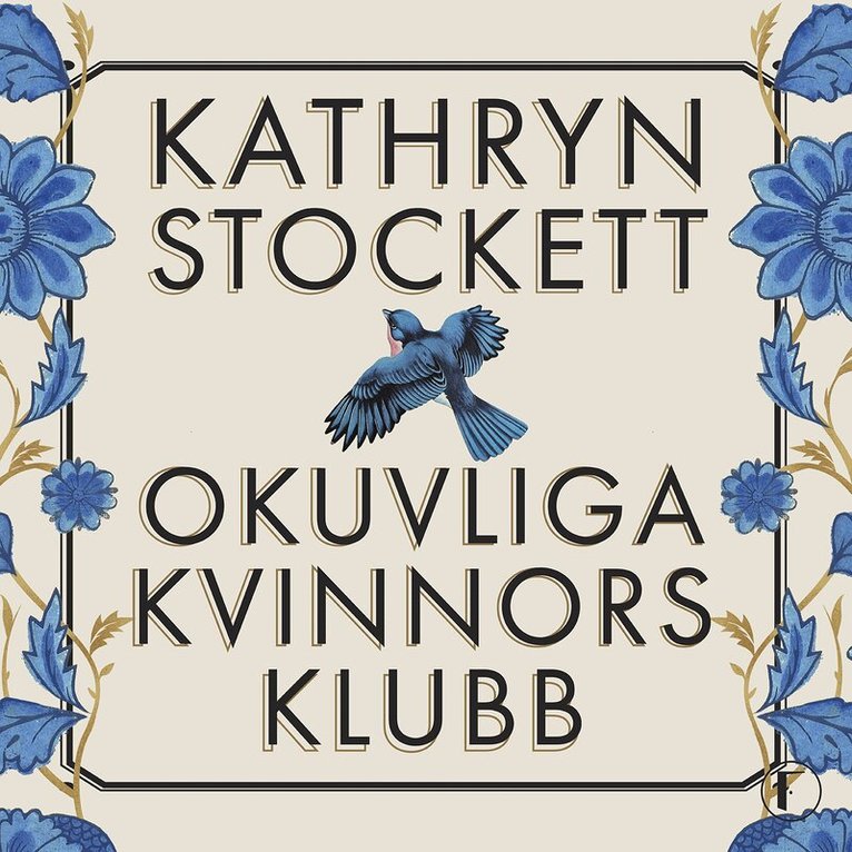 Kathryn Stockett - Okuvliga kvinnors klubb, Ljudbok
