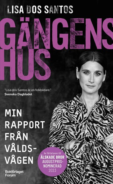 Lisa Dos Santos - Gängens hus : min rapport från våldsvågen, Pocket