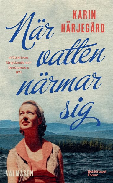 Karin Härjegård - När vatten närmar sig, Pocket