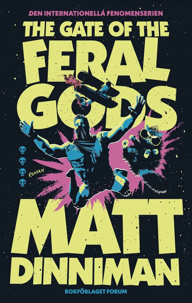 Matt Dinniman - The Gate of the Feral Gods (svensk utgåva), Inbunden. Tillgänglighet: Kommande