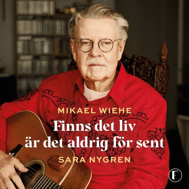 Mikael Wiehe, Sara Nygren - Finns det liv är det aldrig för sent, Ljudbok. Tillgänglighet: Lägg i varukorg