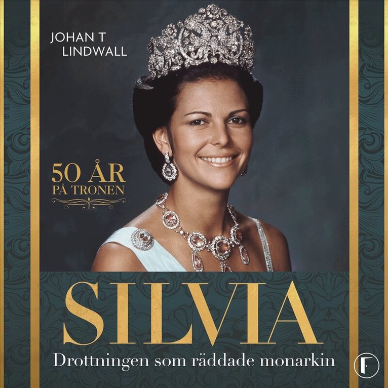 Johan T Lindwall - Silvia : drottningen som räddade monarkin, Ljudbok