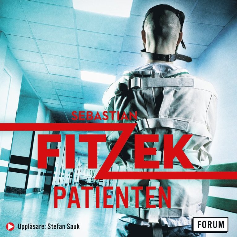 Sebastian Fitzek - Patienten, Ljudbok