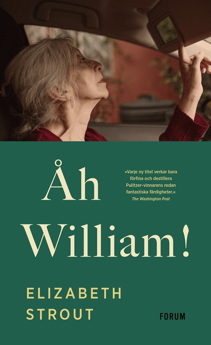 Elizabeth Strout - Åh William!, E-bok