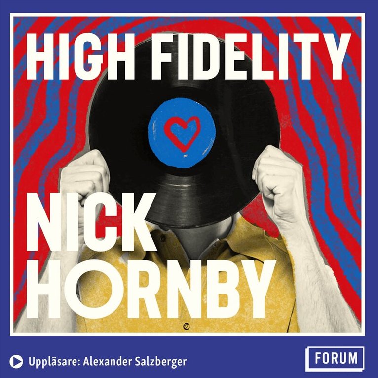 Nick Hornby - High fidelity, Ljudbok