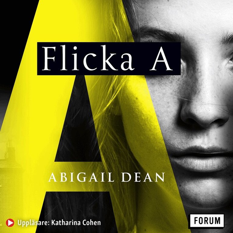 Abigail Dean - Flicka A, Ljudbok