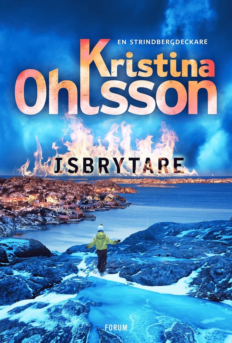 Kristina Ohlsson - Isbrytare, E-bok