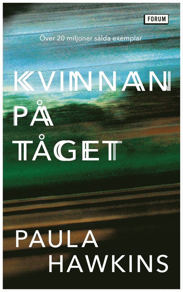 Paula Hawkins - Kvinnan på tåget, E-bok