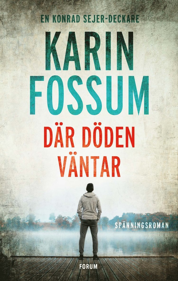 Karin Fossum - Där döden väntar, E-bok