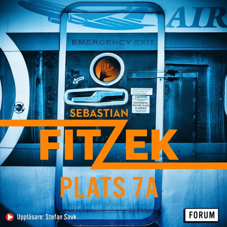 Sebastian Fitzek - Plats 7A, Ljudbok