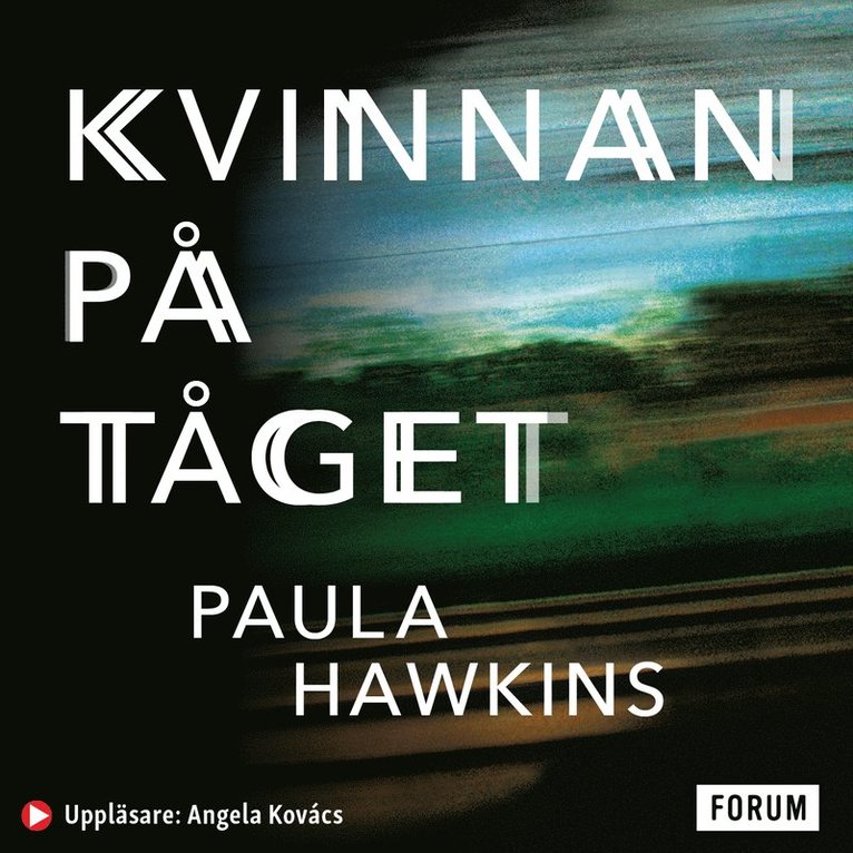 Paula Hawkins - Kvinnan på tåget, Ljudbok