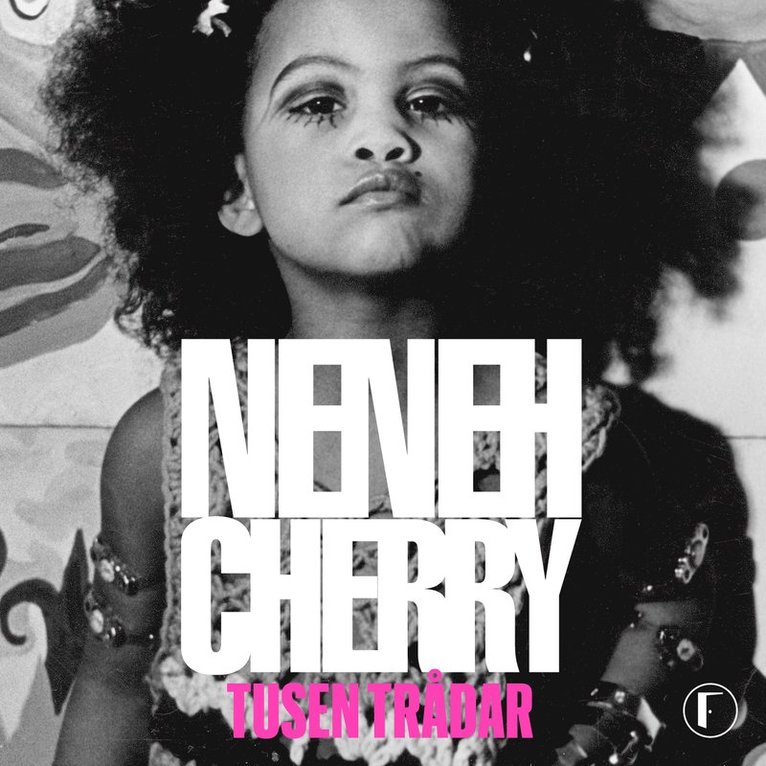 Neneh Cherry - Tusen trådar, Ljudbok