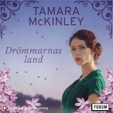 Tamara McKinley - Drömmarnas land, Ljudbok